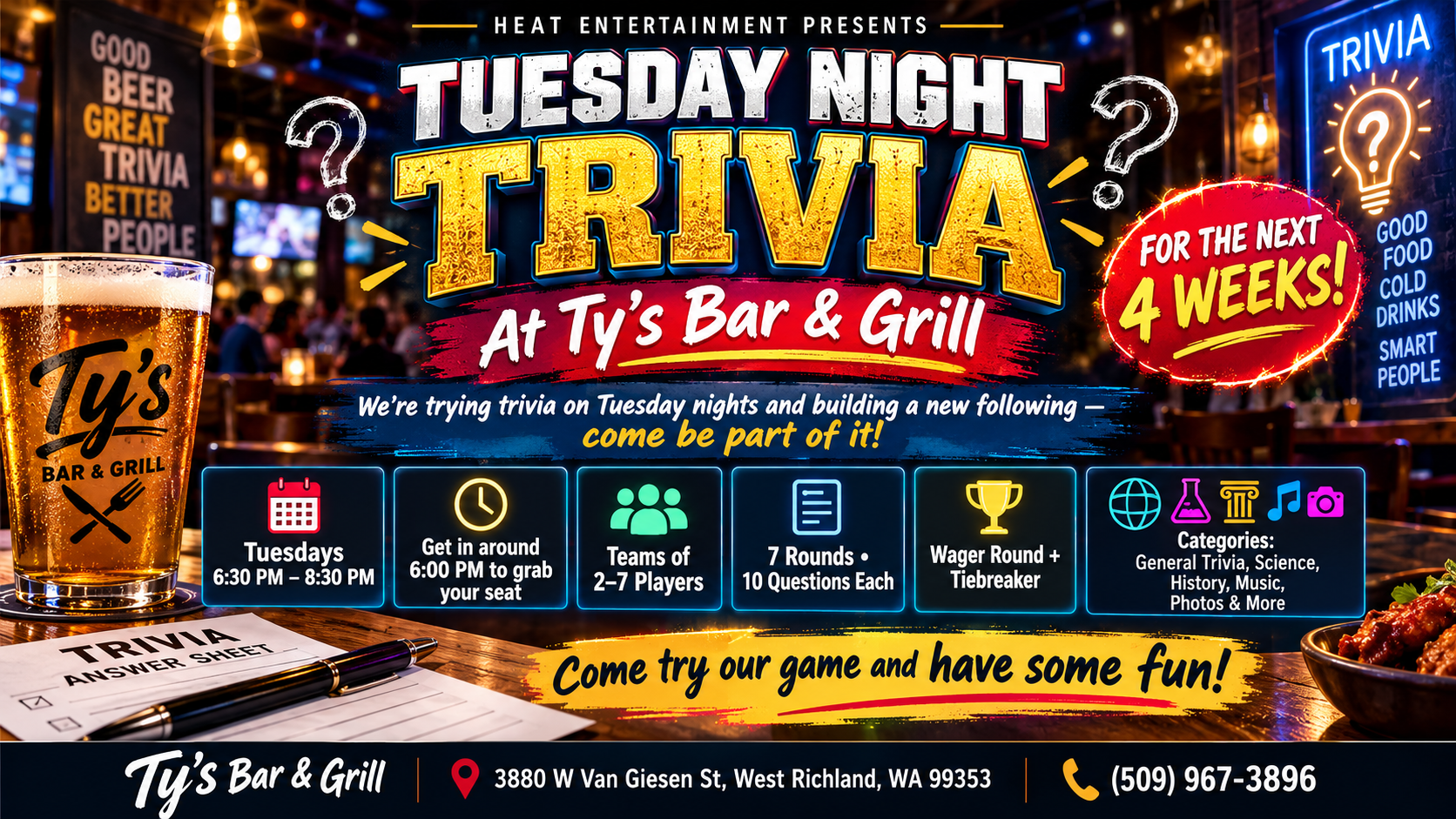Tuesaday evening Trivia at Tys Bar and Grill