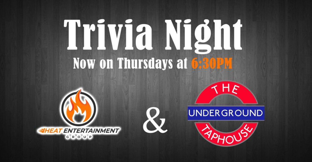 Trivia Night at Underground Taphouse with Heat Entertainment