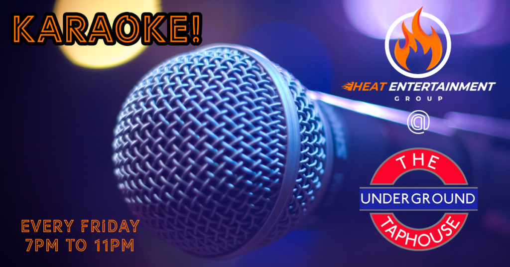 Karaoke - The Early Shift - The Underground Taphouse