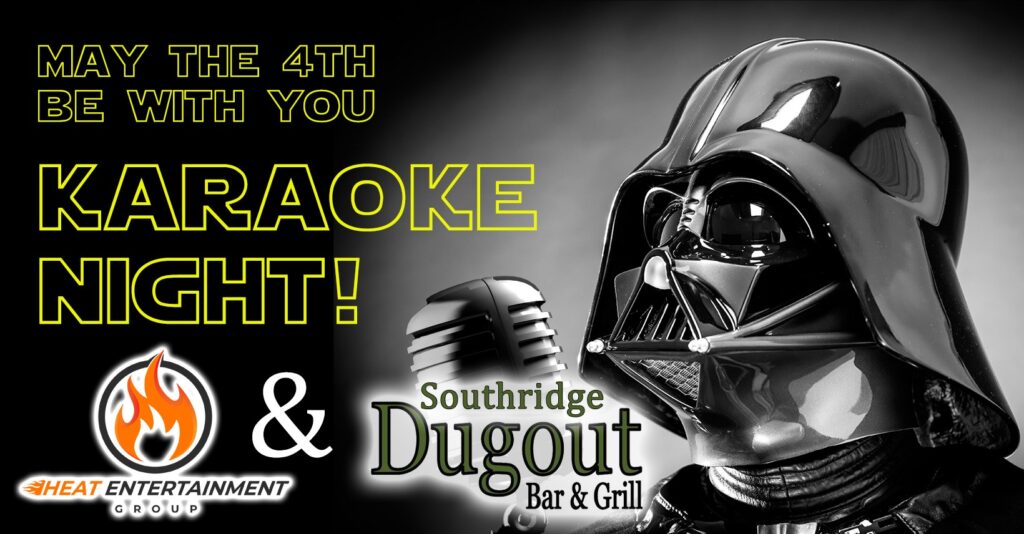 May the 4th Be With You Karaoke Night with Heat Entertainment