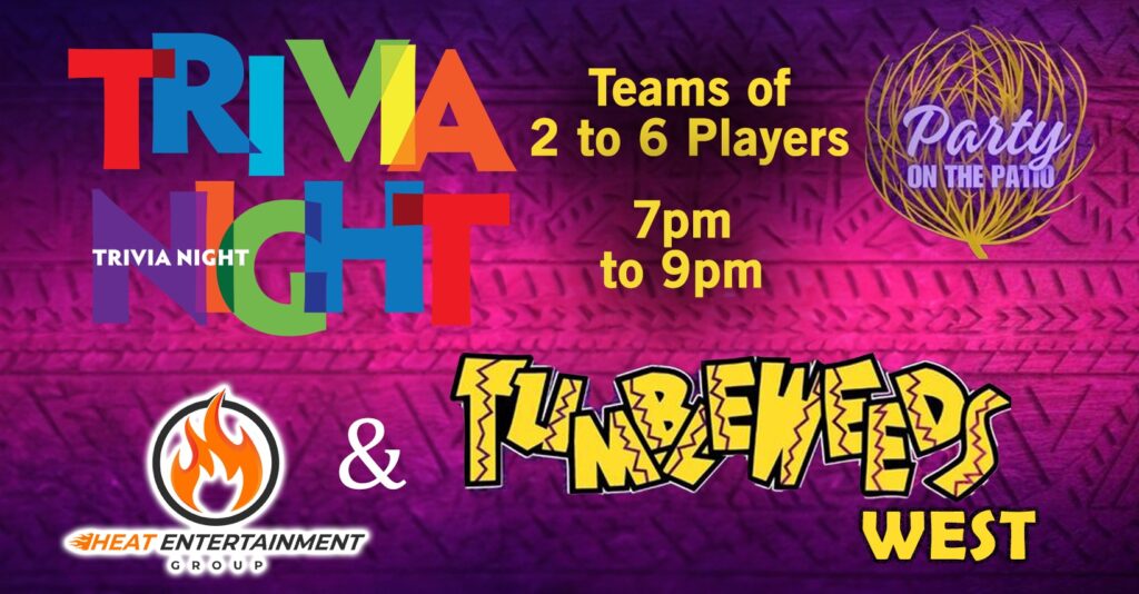 Trivia Night at Tumbleweeds West