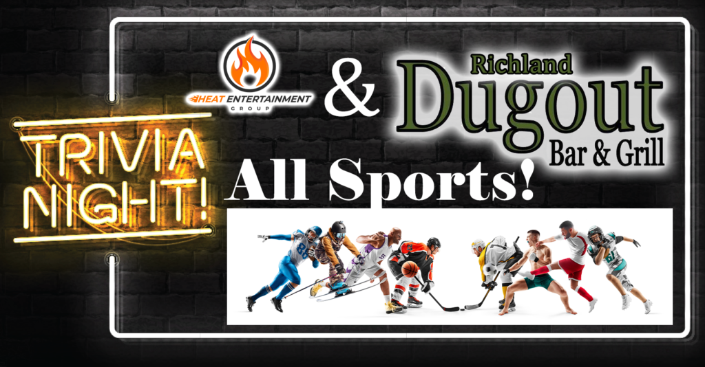 All Sports Trivia at Badger Canyon Dugout with Heat Entertainment Group