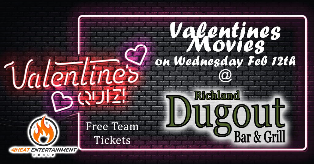 Valentines Movie Trivia at Richland Dugout - Free Team Registration