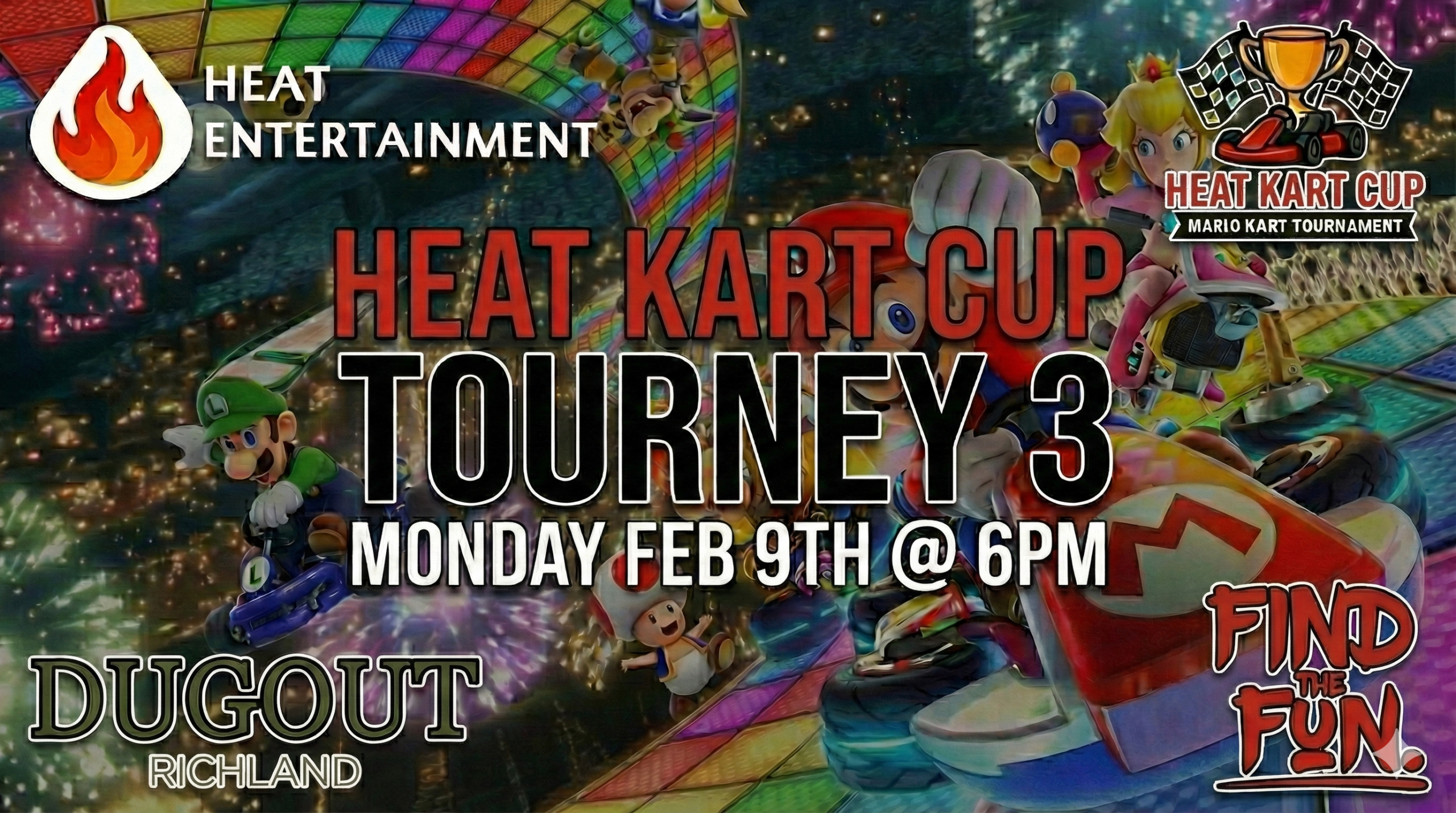 The Heat Kart Cup - Tourney 3 - a Mario Kart Tournament for 21+ at Richland Dugout
